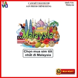 Sim Malaysia - Sim Du Lịch Và Công Tác Malaysia