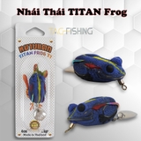 Nhái Thái TITAN Frog