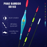 Phao Hố Đấu Nano Bamboo BB-103