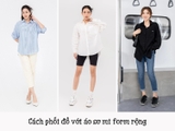 TOP 15 cách phối đồ với áo sơ mi form rộng chuẩn thời trang