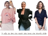 7+ mẫu áo đẹp cho người béo bụng che khuyết điểm cân đối