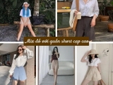 20 cách mix đồ với quần short cạp cao đẹp, chuẩn thời trang