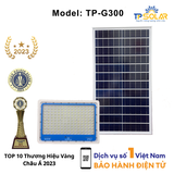 [300W] Đèn Pha Chống Chói Năng Lượng Mặt Trời TP Solar TP-G300