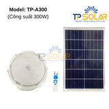 [300W] Đèn Áp Trần Năng Lượng Mặt Trời TP Solar  TP-A300