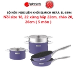 Bộ nồi Inox liền khối Elmich Hera size 18, nối hấp 22 chảo 20, chảo 26cm