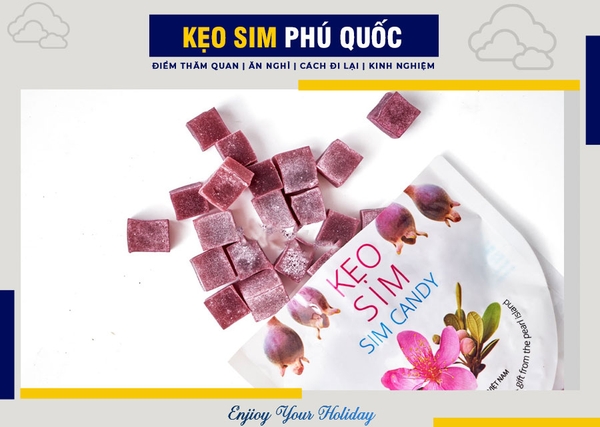 ĐẶC SẢN KẸO SIM PHÚ QUỐC | Antamtour.vn