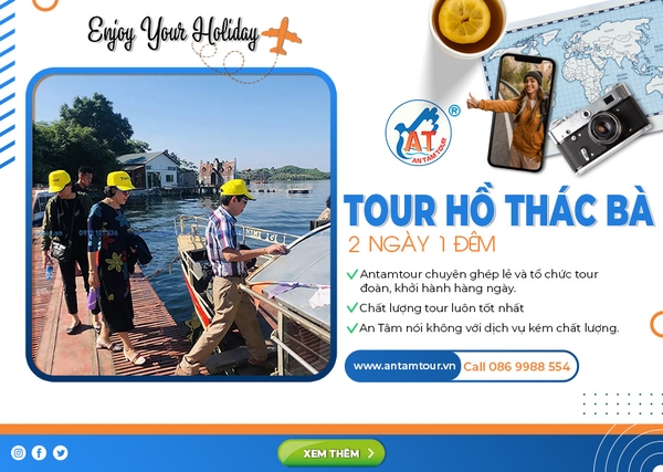 Tour Hà Nội - Hồ Thác Bà 2 Ngày 1 Đêm