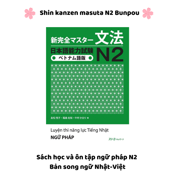 Shin kanzen masuta N2 Ngữ pháp (Song ngữ Nhật-Việt)