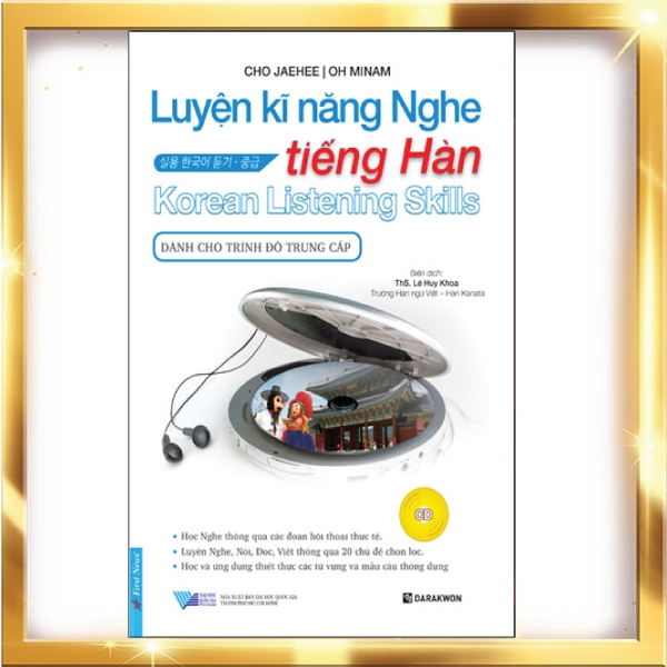 Sách gốc bản quyền Luyện Kĩ Năng Nghe Tiếng Hàn - Dành Cho Trình Độ Trung Cấp (Kèm CD)