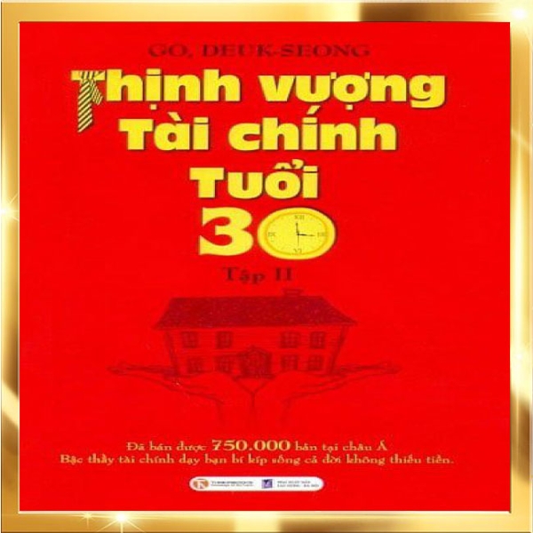 Thịnh vượng tài chính tuổi 30 (tập 2)
