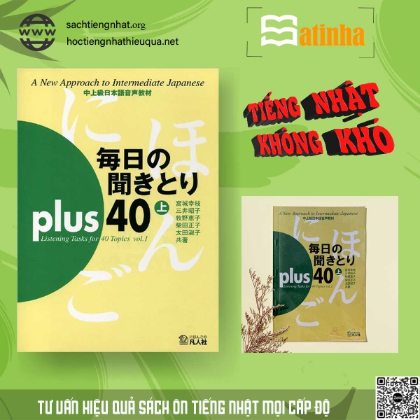 Mainichi kikitori Plus 40 vol 1- Sách luyện nghe trình độ Trung cấp tập 1 (Sách CD)
