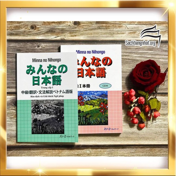 Combo 2 quyển Minna No Nihongo Trung cấp 1 (Tương đương N3)