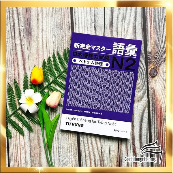Shin kanzen masuta N2 Từ vựng (Song ngữ Nhật-Việt)