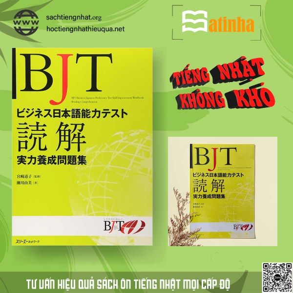 BJT dokkai- Sách luyện đọc hiểu dành cho kỳ thi BJT