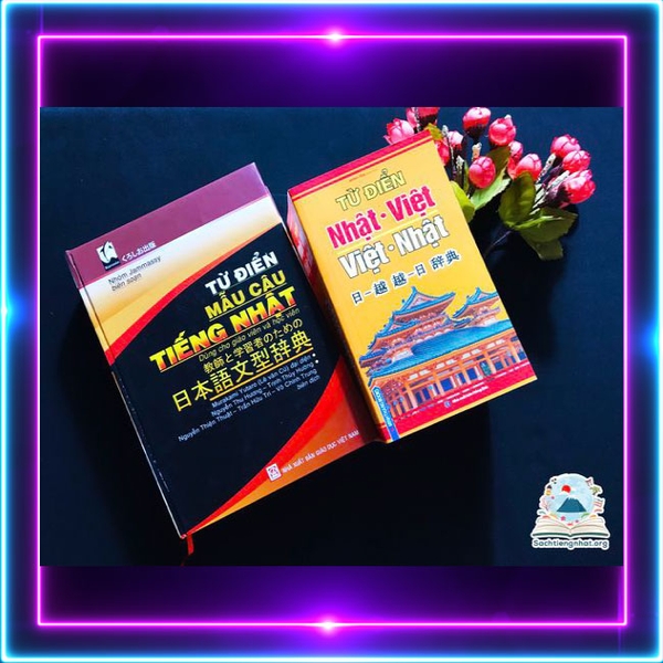 [FREESHIP] [SIÊU HOT] Combo Từ điển Nhật Việt - Việt Nhật và Từ điển mẫu câu