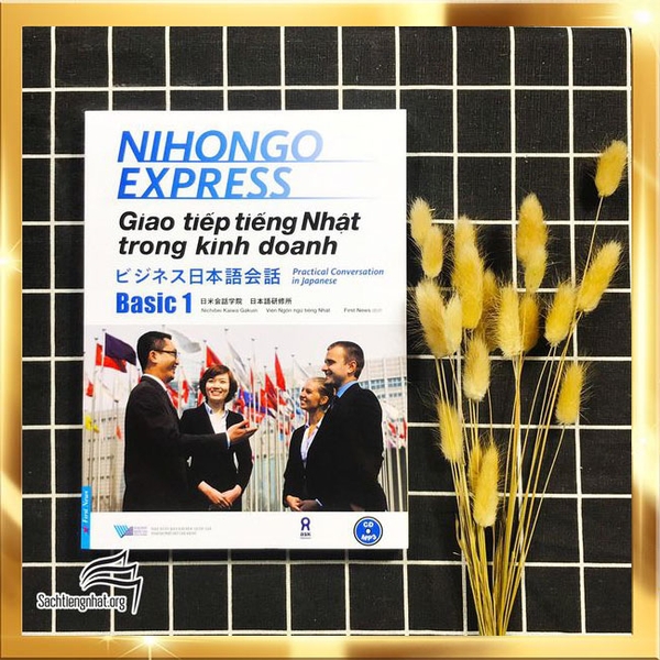 Giao tiếp tiếng Nhật trong kinh doanh Basic 1