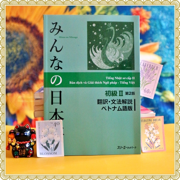 Minna No Nihongo Sơ cấp 2 Tái bản- Bản dịch và Giải thích ngữ pháp