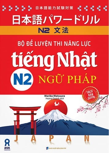 Bộ Đề Luyện Thi Năng Lực Tiếng Nhật - N2 Ngữ Pháp