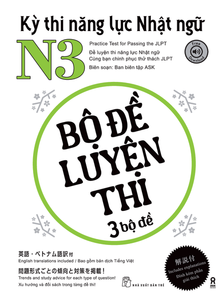Kỳ thi năng lực Nhật ngữ N3 - Bộ đề luyện thi 3 bộ đề