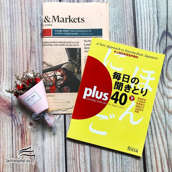 Mainichi kikitori Plus 40 vol 2- Sách luyện nghe trình độ Trung cấp tập 2 (Sách CD)