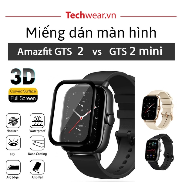 Dán màn hình Amazfit GTS vs GTS Mini