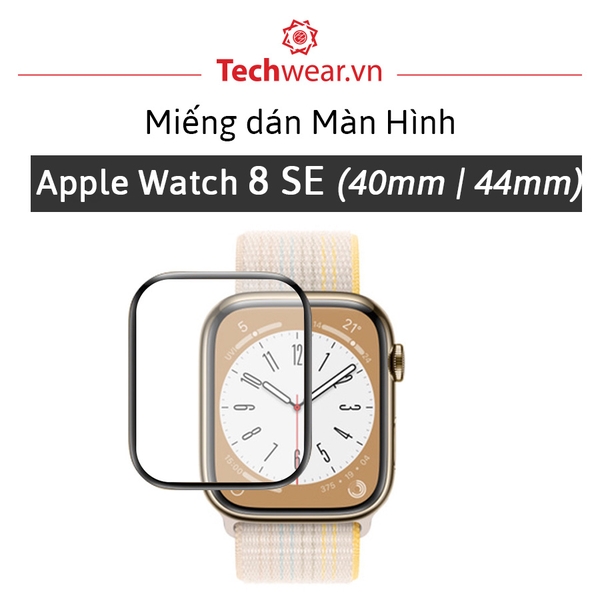 Miếng dán bảo vệ màn hình Apple Watch 8 SE 40mm 44mm