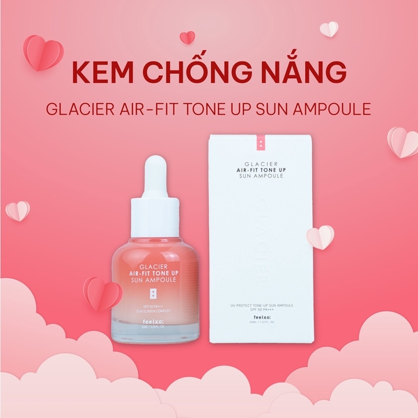 Serum chống nắng SPF50++ dưỡng trắng GLACIER Air Fit Tone Up Ampoule - 30ml