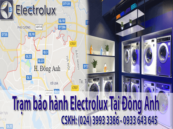 Trạm bảo hành electrolux tại Đông Anh