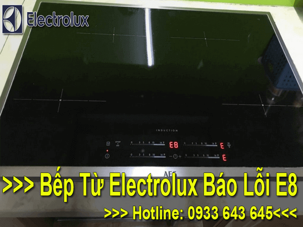 Bếp Từ Electrolux Báo Lỗi E8