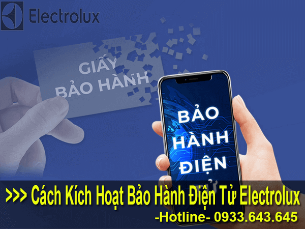 Kích hoạt bảo hành điện tử sản phẩm electrolux