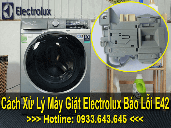 Cách khắc phục máy giặt electrolux báo lỗi E42