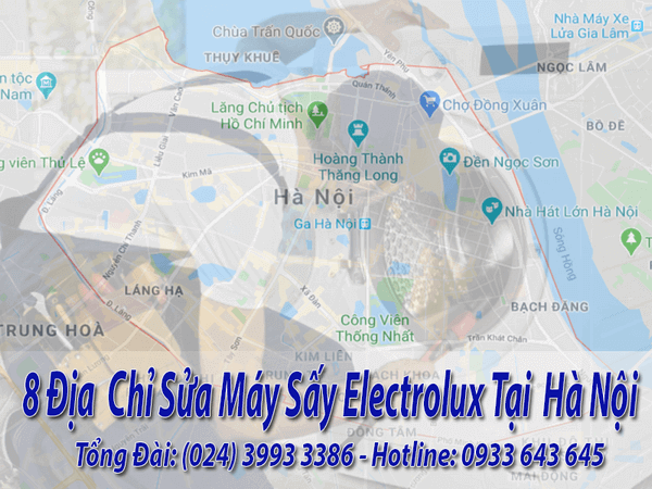  Địa chỉ sửa máy sấy electrolux chính hãng tại Hà Nội