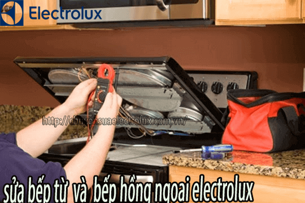 sửa chữa bếp từ và bếp hồng ngoại electrolux với tất cả các lỗi