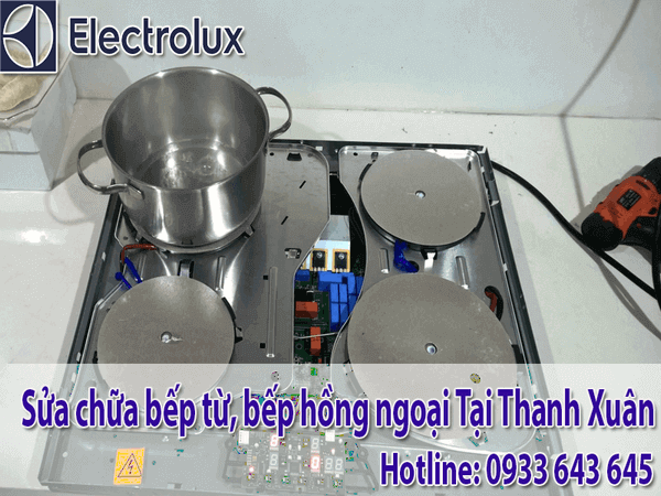 sửa bếp từ electrolux tại Thanh Xuân