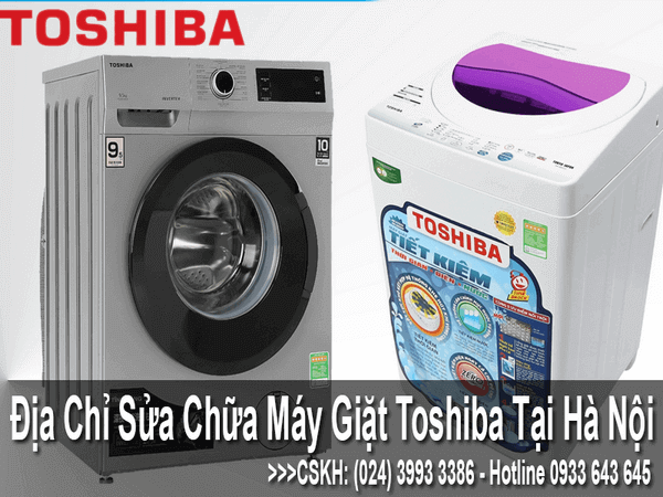 Đơn vị sửa chữa máy giặt Toshiba tại Hà Nội