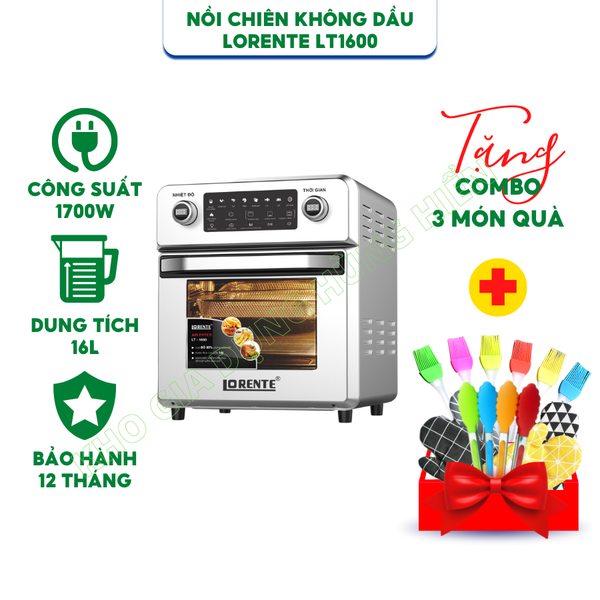 Nồi chiên không dầu Lorente LT-1600 ( Quà tặng hấp dẫn )-Hàng chính hãng