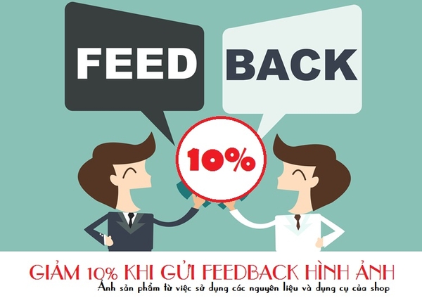 GỬI FEEDBACK NHẬN NGAY ƯU ĐÃI 10%