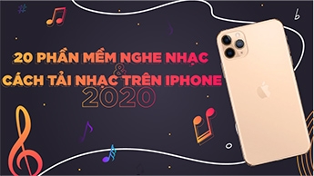 21 Phần mềm nghe nhạc và Cách tải nhạc trên iPhone 2020