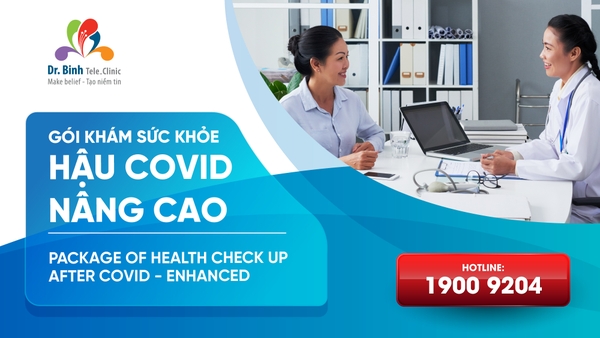 GÓI KHÁM SỨC KHỎE <br> HẬU COVID - NÂNG CAO