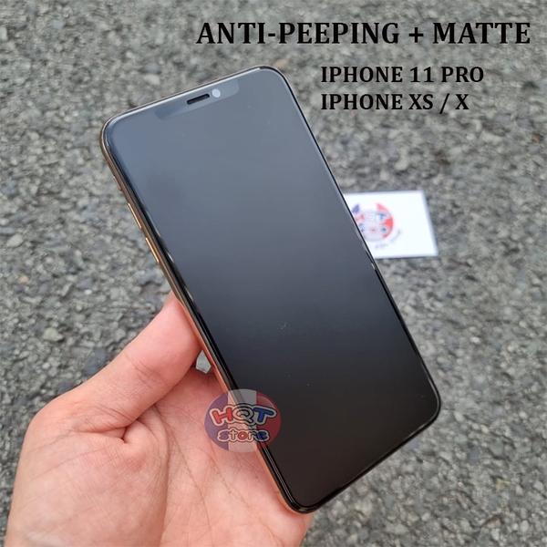 Kính cường lực chống nhìn trộm chống vân tay IPhone 11 Pro / XS / X