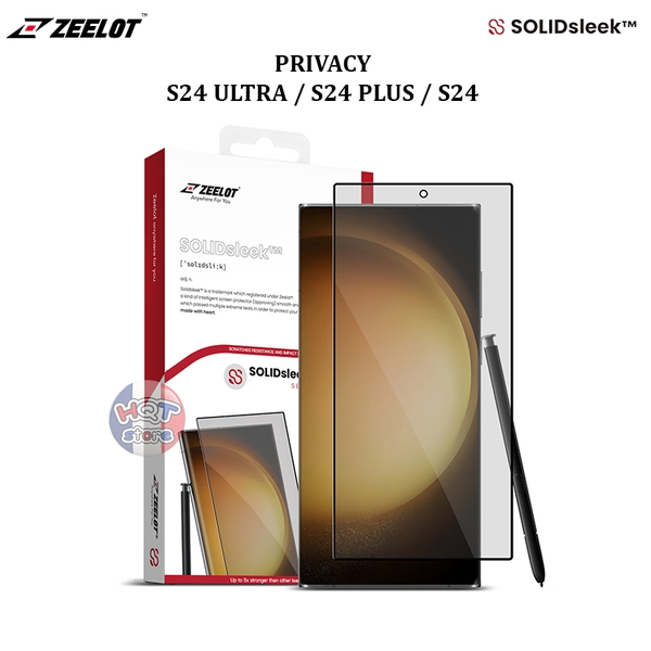 Kính cường lực ZEELOT Privacy Samsung S24 Ultra / S24 Plus / S24