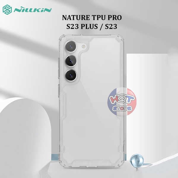 Ốp lưng chống sốc Nillkin Nature TPU Pro cho S23 Plus / S23