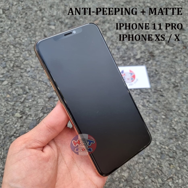 Kính cường lực chống nhìn trộm chống vân tay IPhone 11 Pro / XS / X