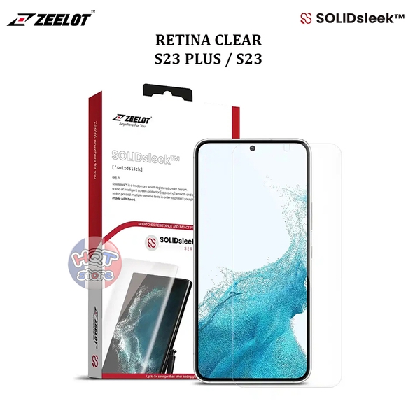 Kính ZEELOT SOLIDsleek Retina Clear S23 Plus / S23 / S22 Plus / S22