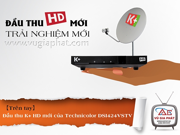 Đầu Thu K+ HD Technicolor-DSI424VSTV