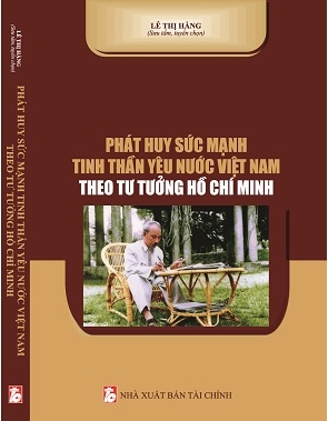 Sách Phát Huy Sức Mạnh Tinh Thần Yêu Nước Việt Nam Theo Tư Tưởng Hồ Chí Minh
