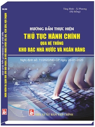 Sách Hướng Dẫn Thực Hiện Thủ Tục Hành Chính Qua Hệ Thống Kho Bạc Nhà Nước Và Ngân Hàng