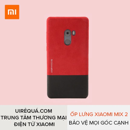 Ốp Lưng Xiaomi Mi Mix 2 Chính Hãng