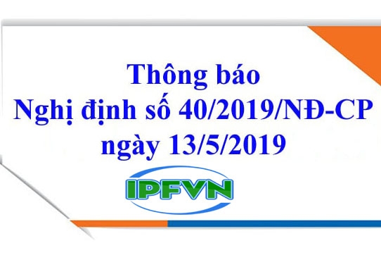 Một số điểm mới của Nghị định số 40/2019/NĐ-CP về sửa đổi, bổ sung một số điều của các nghị định quy định chi tiết