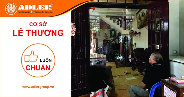 CƠ SỞ LÊ THƯƠNG – LUÔN ĐỒNG HÀNH CÙNG PHỤ KIỆN KÍNH ADLER